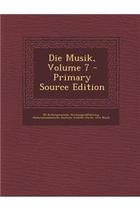 Die Musik, Volume 7