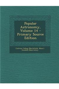 Popular Astronomy, Volume 14