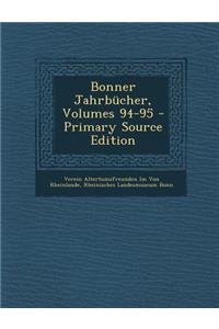 Bonner Jahrbucher, Volumes 94-95 - Primary Source Edition