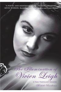 The Illumination of Vivien Leigh: A Time-Traveller's Memoir