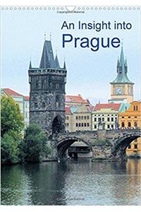 An Insight into Prague 2017