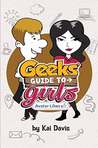 Geeks' Guide to Girls