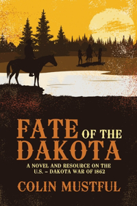 Fate of the Dakota