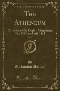 The Atheneum, Vol. 2