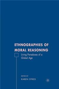 Ethnographies of Moral Reasoning