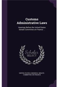 Customs Administrative Laws