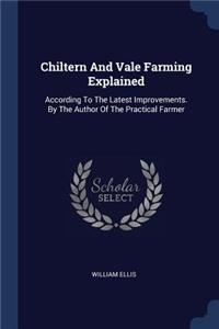 Chiltern And Vale Farming Explained