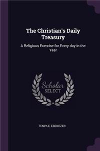 The Christian's Daily Treasury