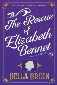 Rescue of Elizabeth Bennet