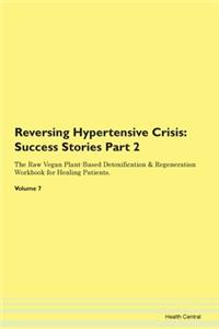 Reversing Hypertensive Crisis: Success S