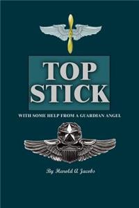 Top Stick