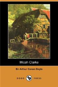 Micah Clarke (Dodo Press)
