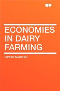 Economies in Dairy Farming