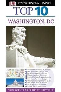 DK Eyewitness Top 10 Travel Guide: Washington DC