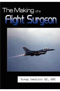 Making of a Flight Surgeon