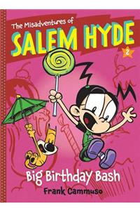 Misadventures of Salem Hyde, Book 2