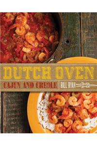 Dutch Oven Cajun and Creole