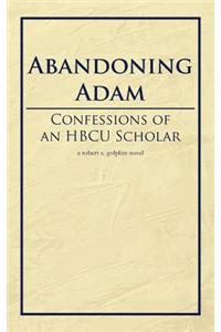 Abandoning Adam
