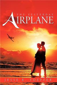 THE Yesterday Airplane