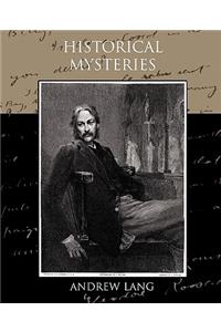 Historical Mysteries