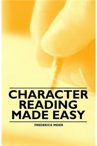 Character Reading Made Easy