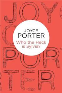 Who the Heck is Sylvia?