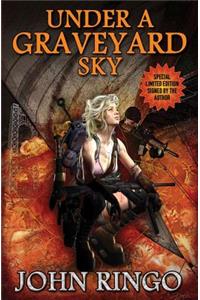 Under a Graveyard Sky (Signed Limited Edition)