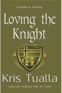 Loving the Knight