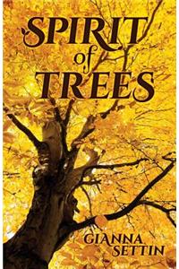 Spirit of Trees