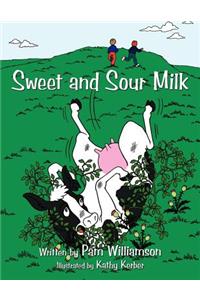 Sweet and Sour Milk