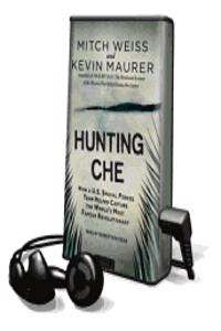 Hunting Che