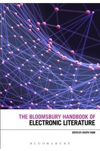 The Bloomsbury Handbook of Electronic Literature