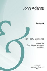 Postmark: From Fearful Symmetries B-Flat Soprano Saxophone and Piano Archive Edition
