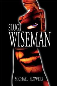 Slug Wiseman