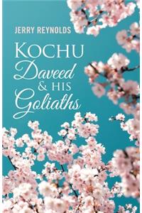 Kochu Daveed & His Goliaths