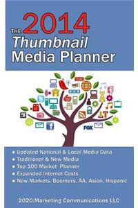 2014 Thumbnail Media Planner