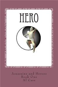 Hero (Assassins and Heroes)