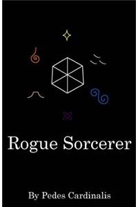 Rogue Sorcerer