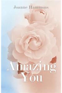 Amazing You