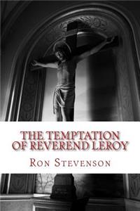 The Temptation of Reverend Leroy