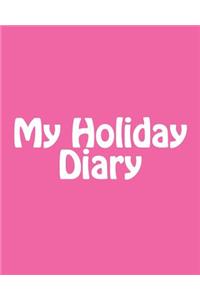 My Holiday Diary