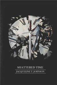 Shattered Time