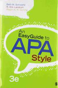 Bundle: Schwartz: An Easyguide to APA Style 3e + Schwartz: An Easyguide to Research Design & SPSS