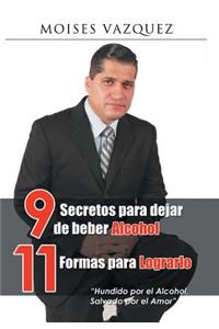 9 secretos para dejar de beber alcohol, 11 formas para lograrlo