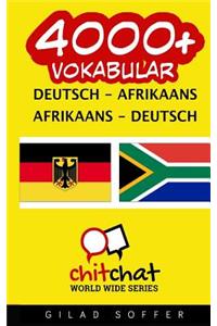 4000+ Deutsch - Afrikaans Afrikaans - Deutsch Vokabular