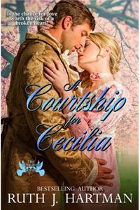 A Courtship for Cecilia