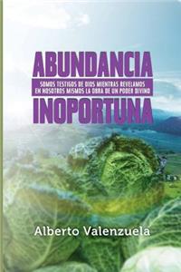 Abundancia Inoportuna