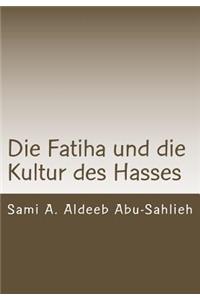 Fatiha Und Die Kultur Des Hasses