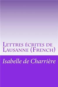 Lettres écrites de Lausanne (French)