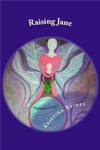 Raising Jane